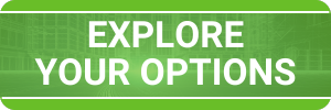 Explore Your Options