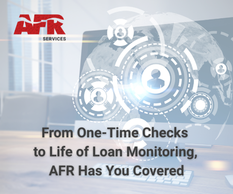 Life of Loan Monitoring